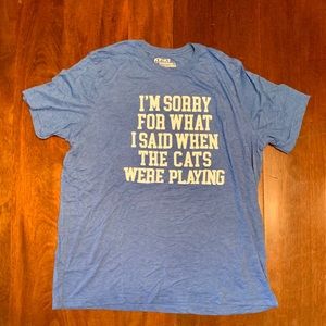 Kentucky for Kentucky - I'm Sorry Cats Tshirt